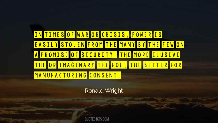 Ronald Wright Quotes #1770859