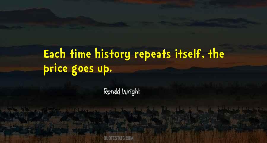 Ronald Wright Quotes #569699