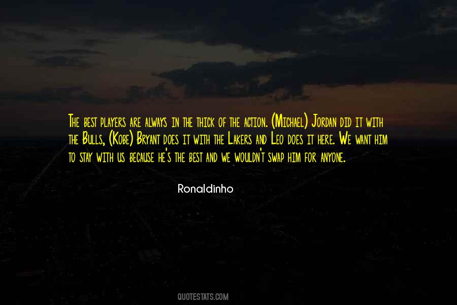 Ronaldinho Quotes #1856169