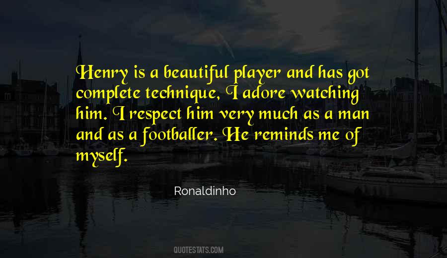 Ronaldinho Quotes #875065