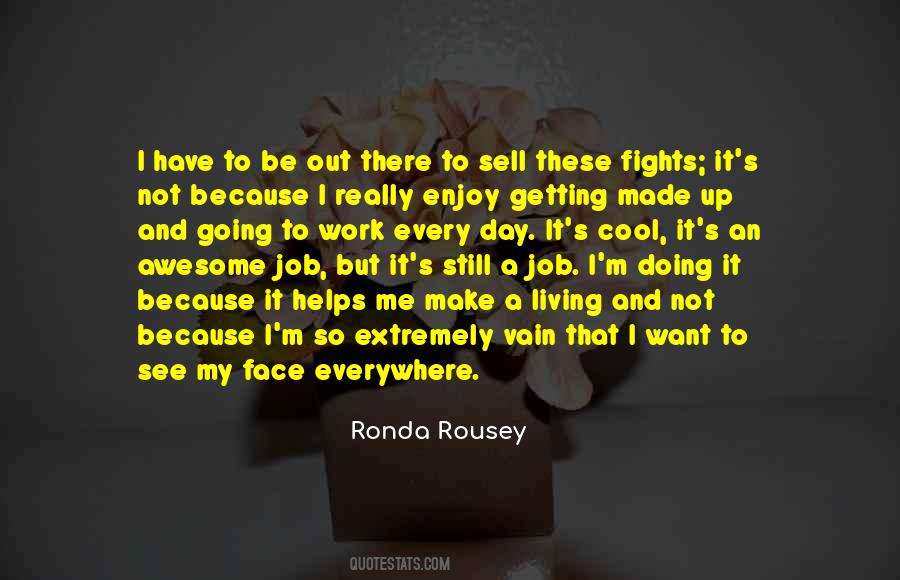 Ronda Rousey Quotes #1725910