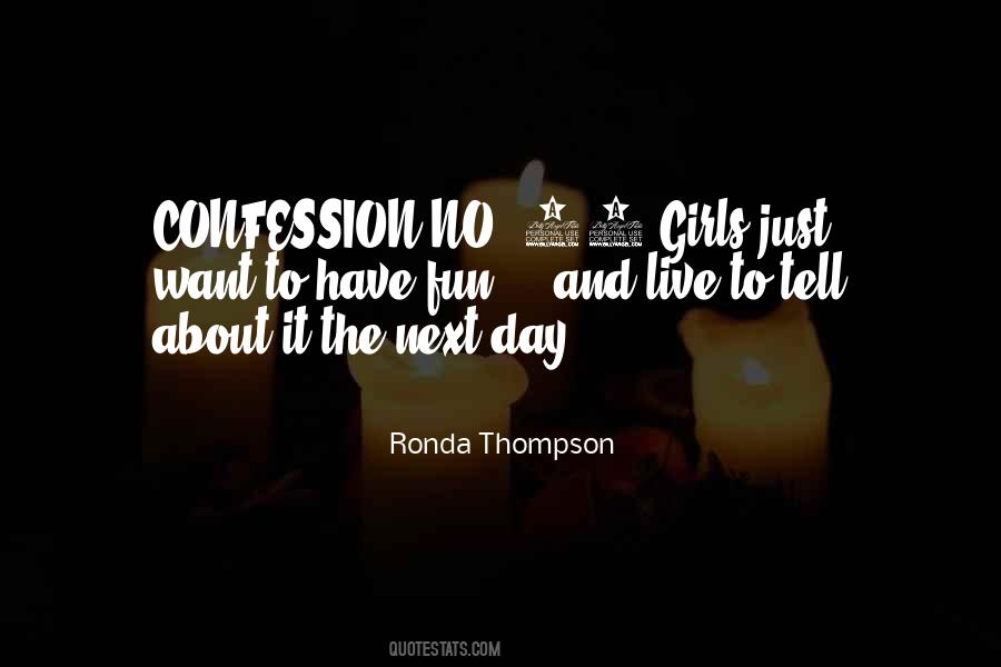 Ronda Thompson Quotes #332776