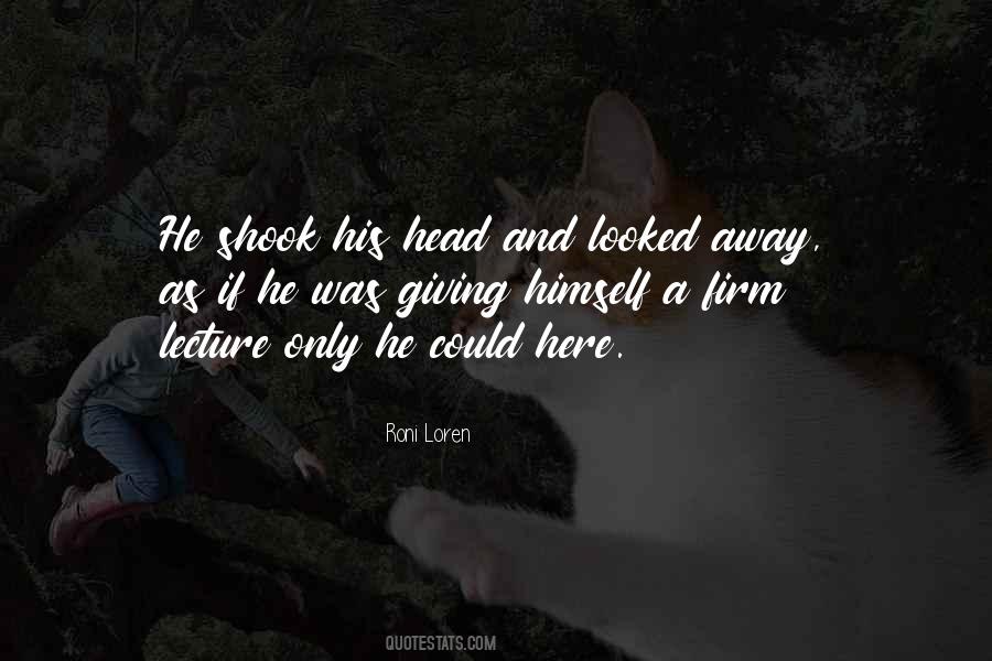 Roni Loren Quotes #581109