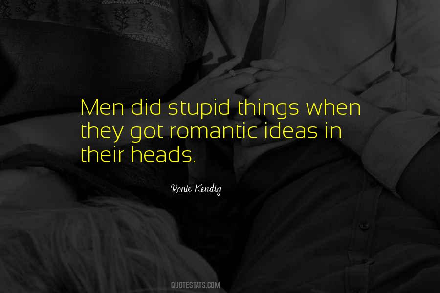 Ronie Kendig Quotes #1172989