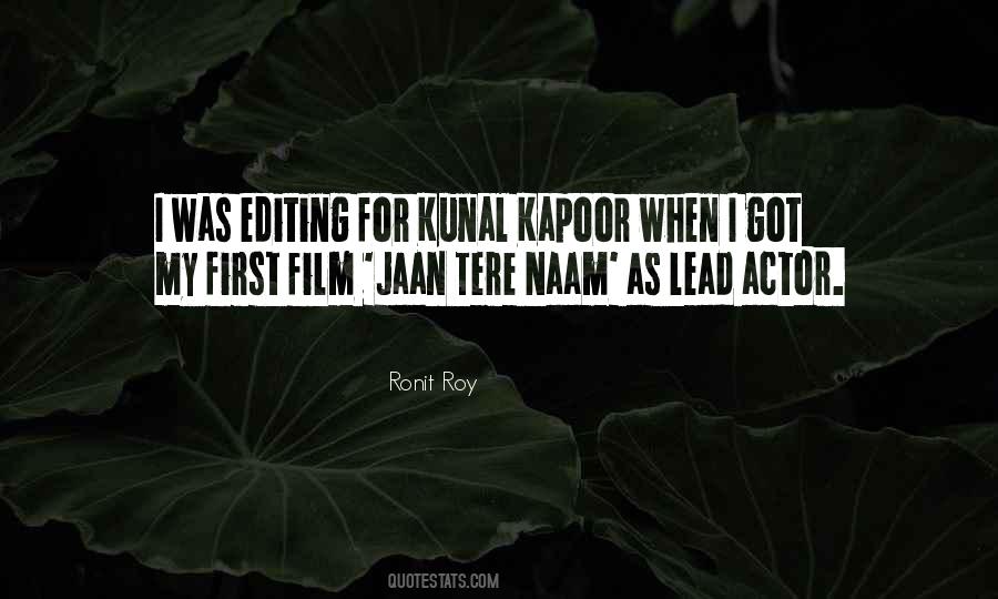 Ronit Roy Quotes #1116023