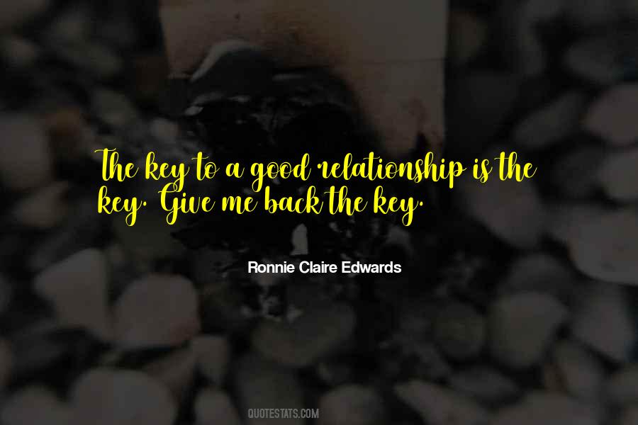 Ronnie Claire Edwards Quotes #345589