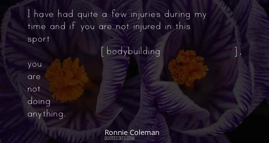 Ronnie Coleman Quotes #1707861