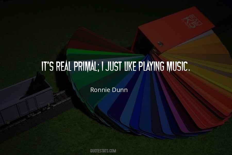 Ronnie Dunn Quotes #1233526