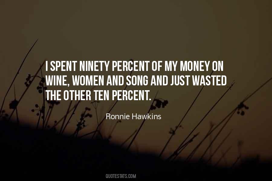 Ronnie Hawkins Quotes #1688930