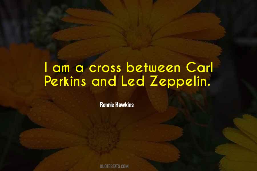 Ronnie Hawkins Quotes #588021