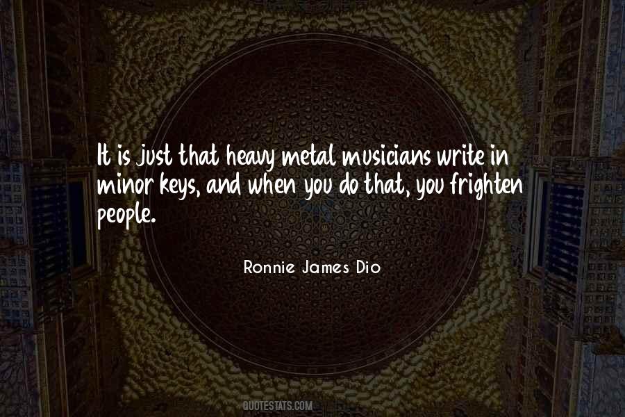 Ronnie James Dio Quotes #425482