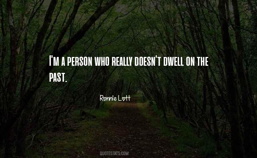 Ronnie Lott Quotes #1631645