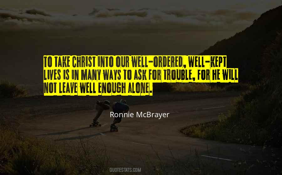 Ronnie McBrayer Quotes #693991