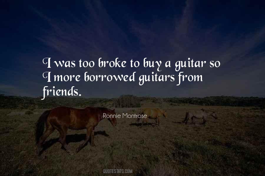 Ronnie Montrose Quotes #1412386