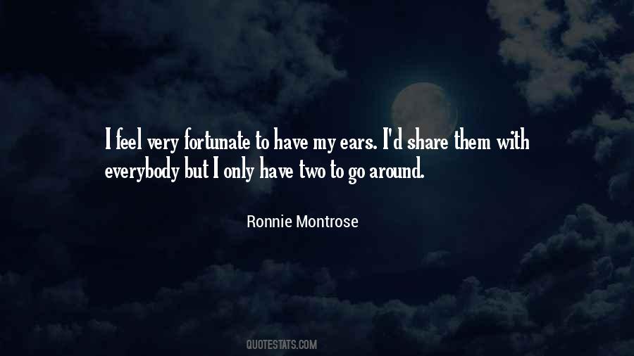 Ronnie Montrose Quotes #294840