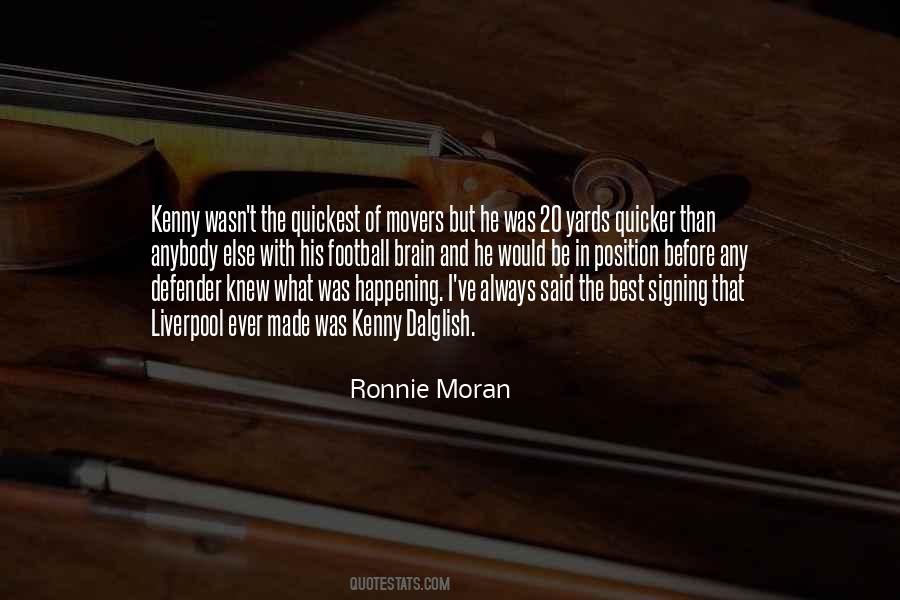 Ronnie Moran Quotes #511895