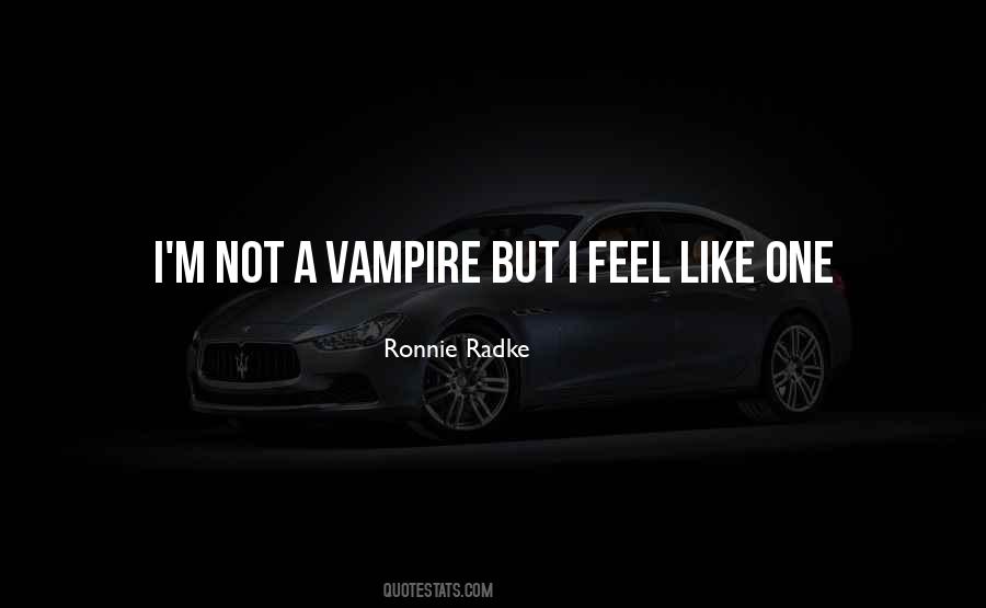 Ronnie Radke Quotes #457779