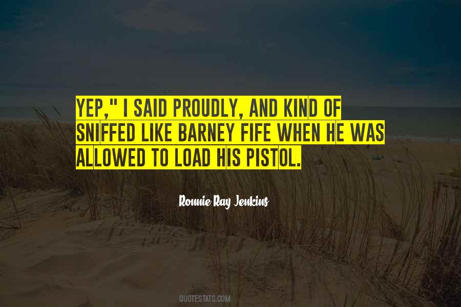Ronnie Ray Jenkins Quotes #1598527 Ronnie Ray Jenkins Quotes #1598527