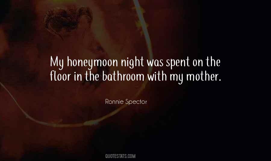 Ronnie Spector Quotes #1286778