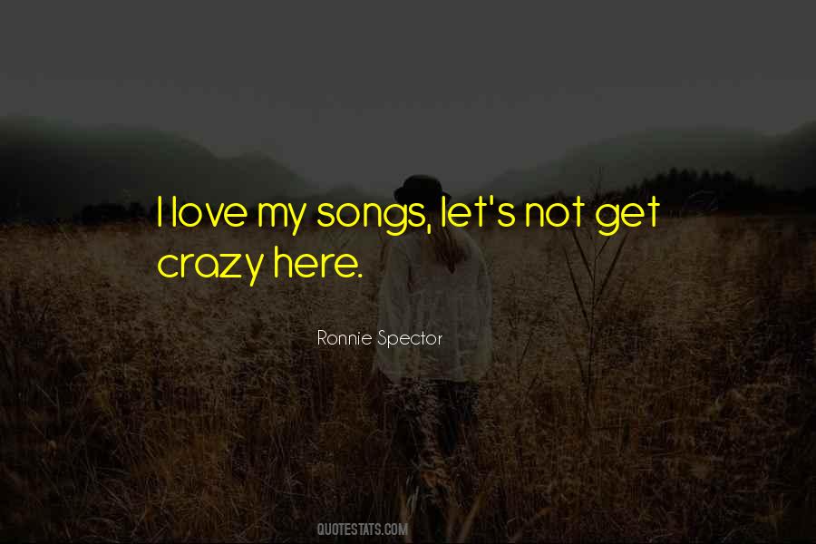 Ronnie Spector Quotes #1798863