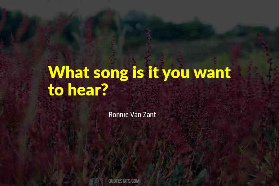 Ronnie Van Zant Quotes #677848