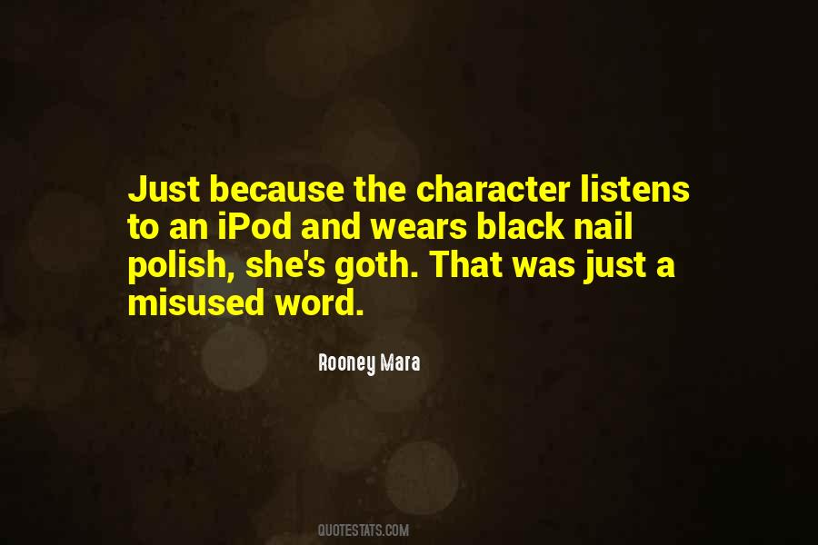 Rooney Mara Quotes #1729235