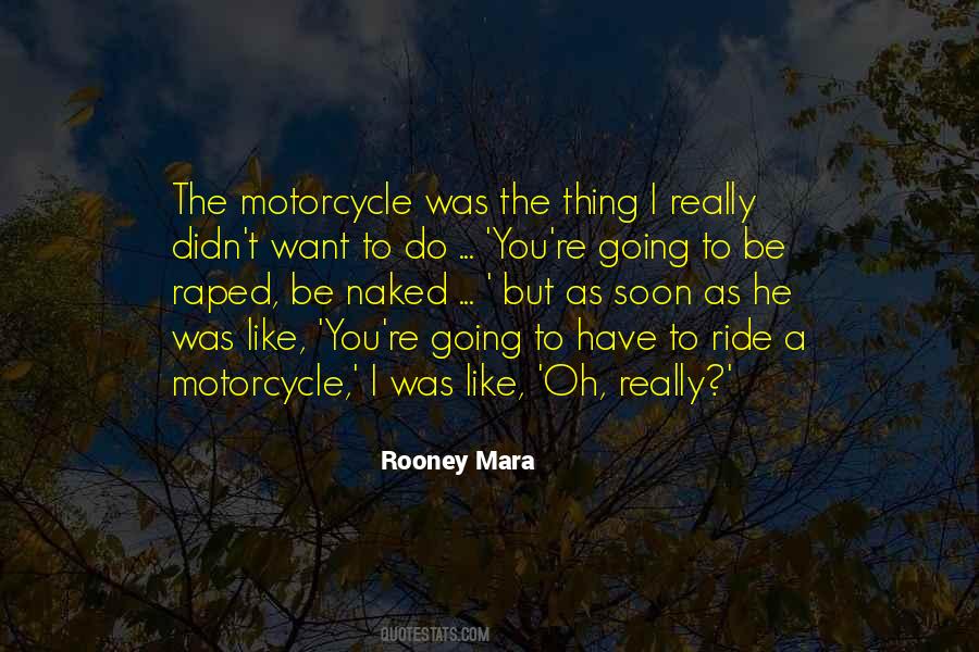 Rooney Mara Quotes #1780101