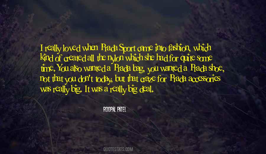 Roopal Patel Quotes #972751