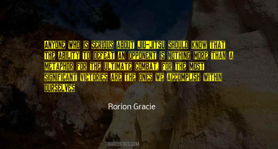 Rorion Gracie Quotes #147993