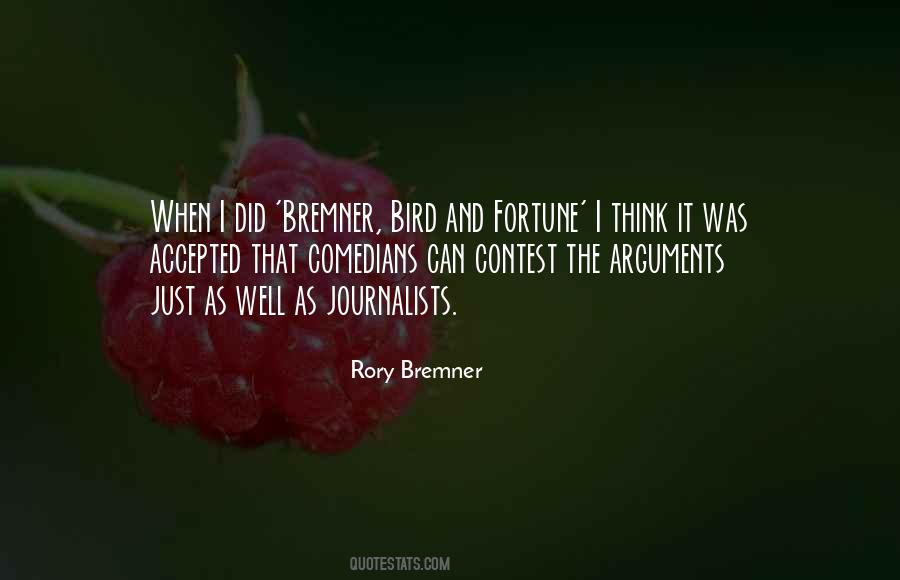 Rory Bremner Quotes #1474173