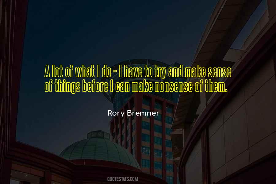 Rory Bremner Quotes #313608