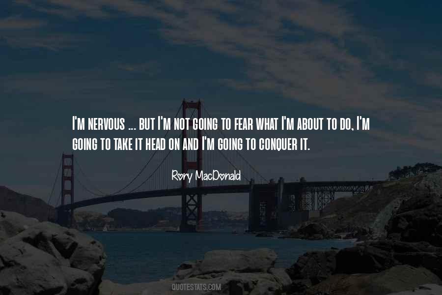 Rory MacDonald Quotes #1352221