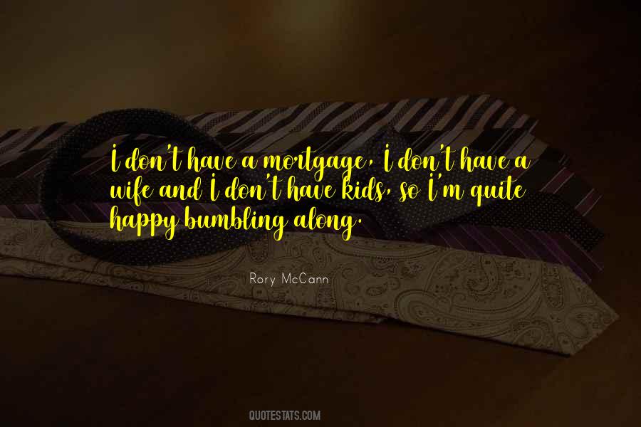 Rory McCann Quotes #723121