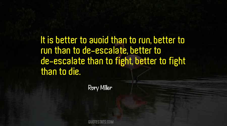 Rory Miller Quotes #1600570