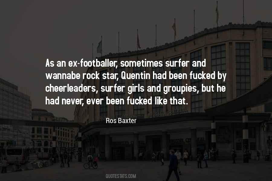 Ros Baxter Quotes #212494
