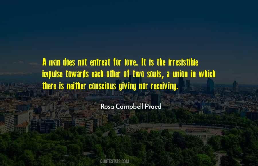 Rosa Campbell Praed Quotes #1550396