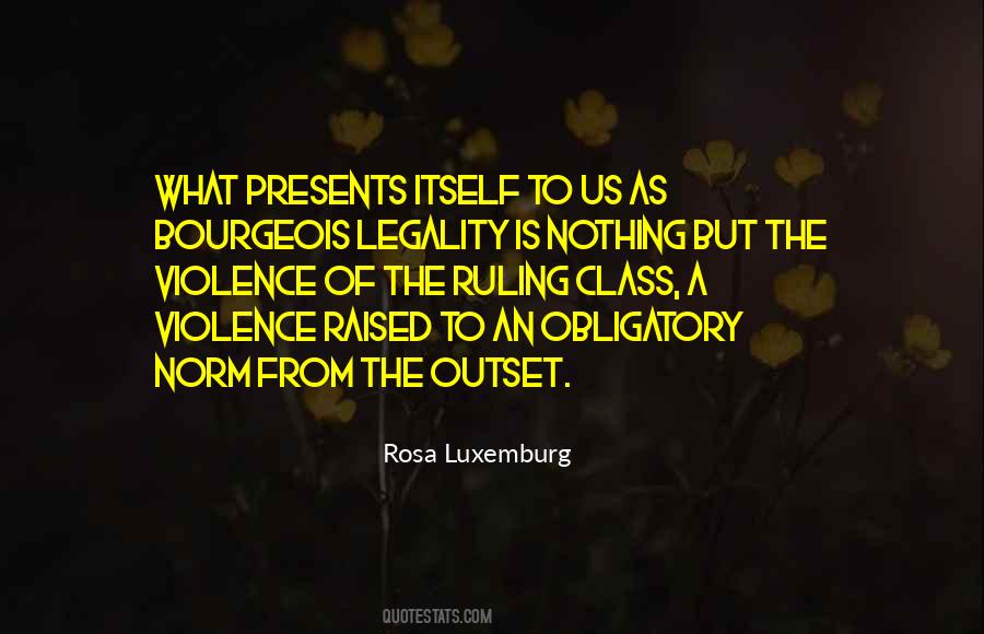 Rosa Luxemburg Quotes #1288391