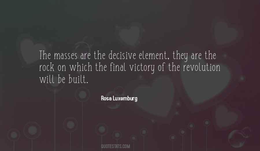 Rosa Luxemburg Quotes #1349394