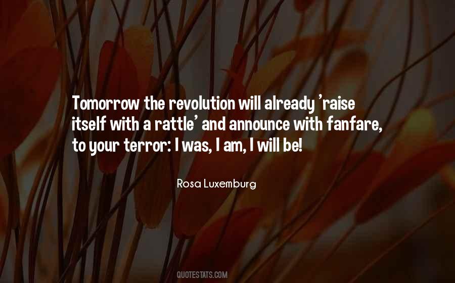 Rosa Luxemburg Quotes #1751380