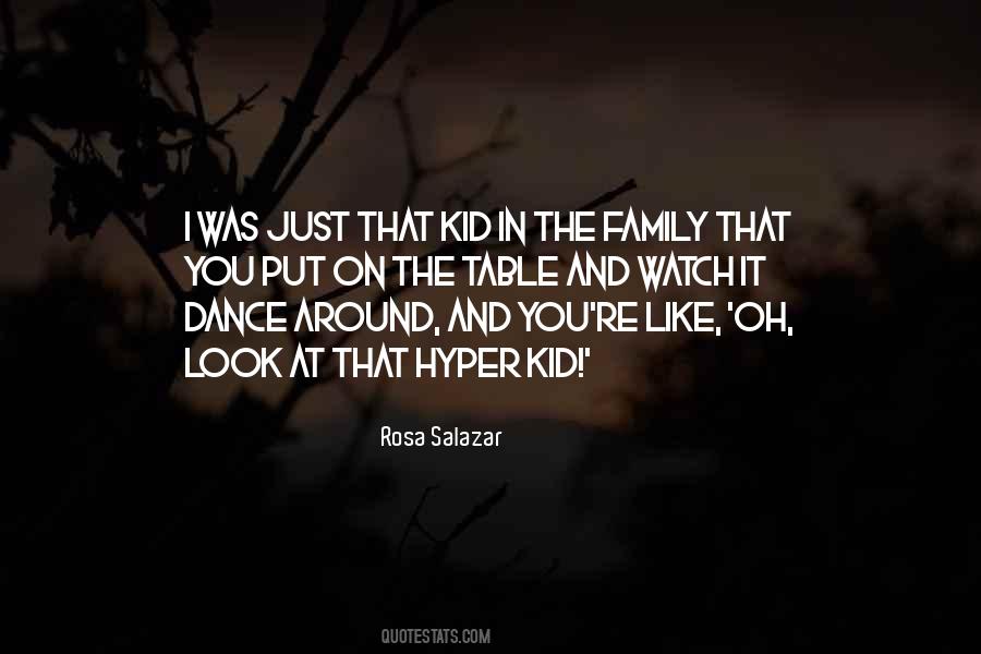 Rosa Salazar Quotes #858084
