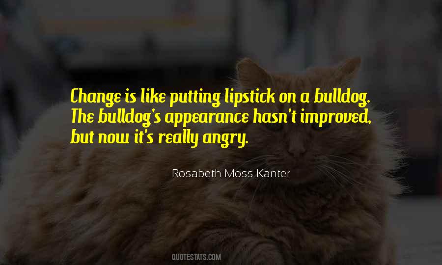 Rosabeth Moss Kanter Quotes #203782