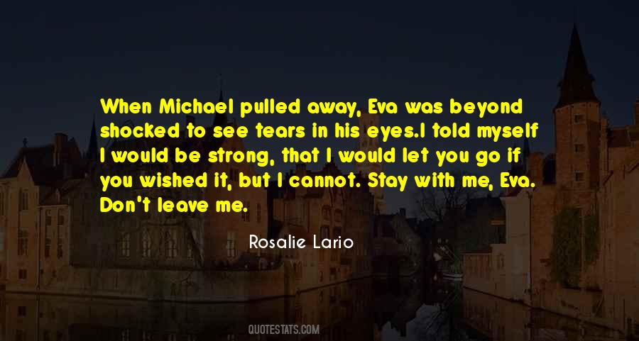 Rosalie Lario Quotes #1505370