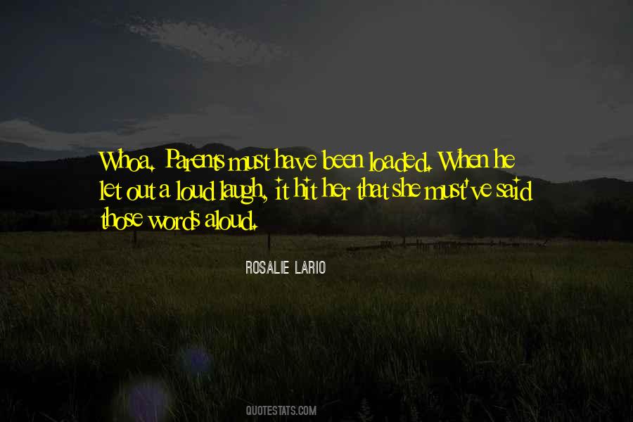 Rosalie Lario Quotes #298674
