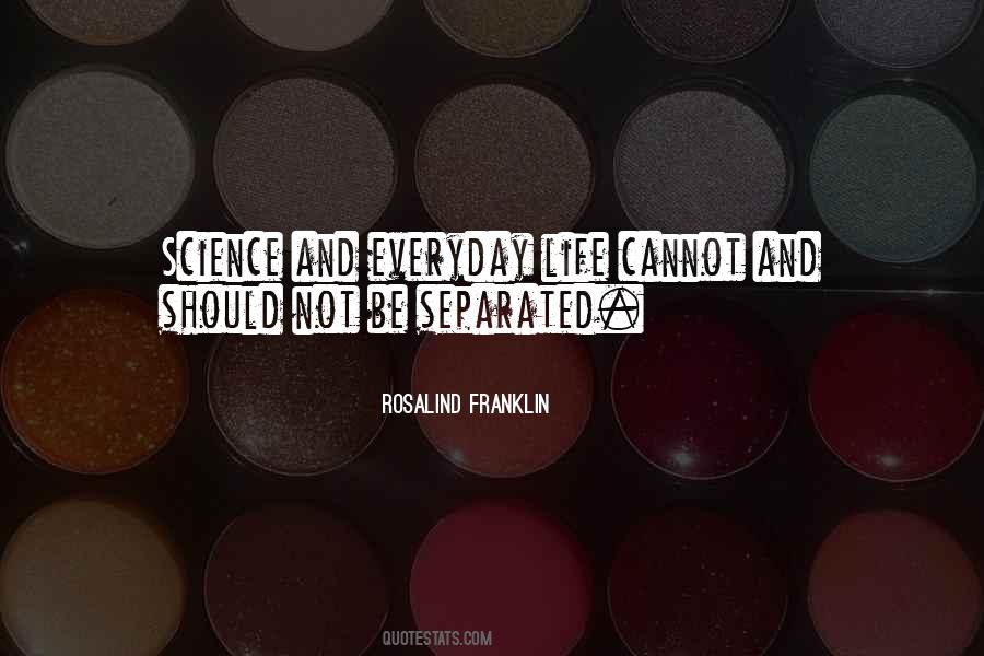 Rosalind Franklin Quotes #1220417