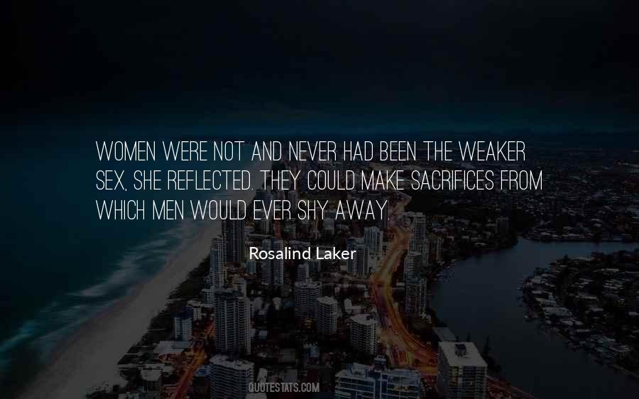 Rosalind Laker Quotes #69346