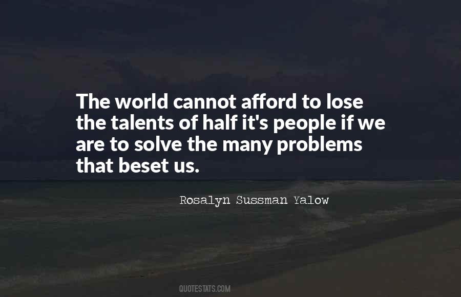 Rosalyn Sussman Yalow Quotes #784187