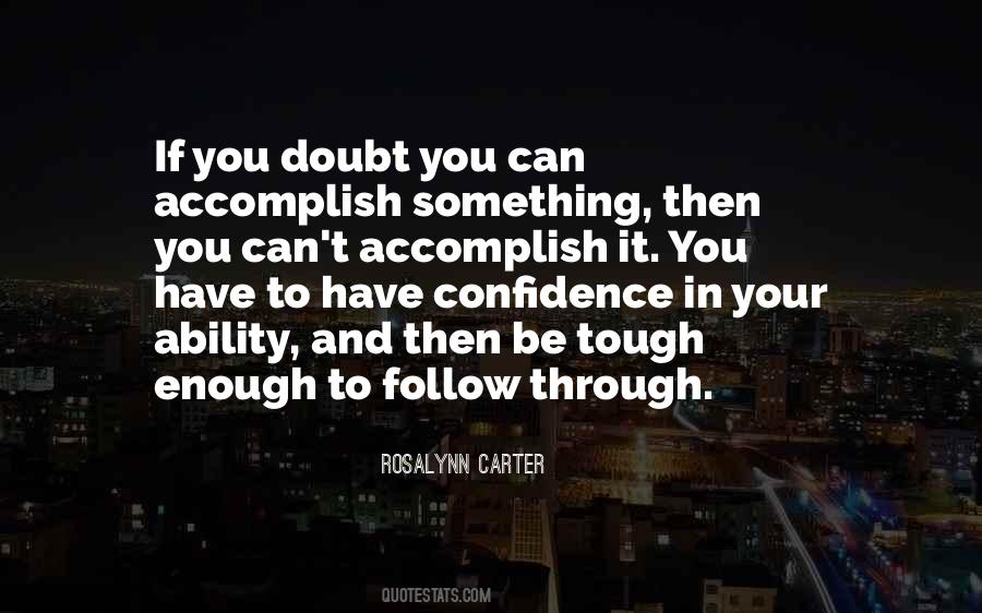 Rosalynn Carter Quotes #1833768