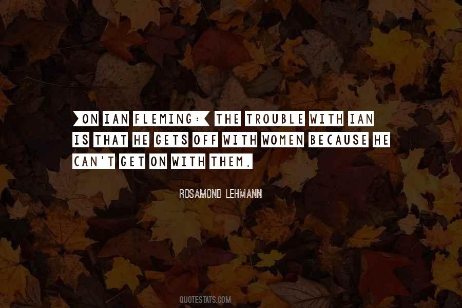 Rosamond Lehmann Quotes #547942