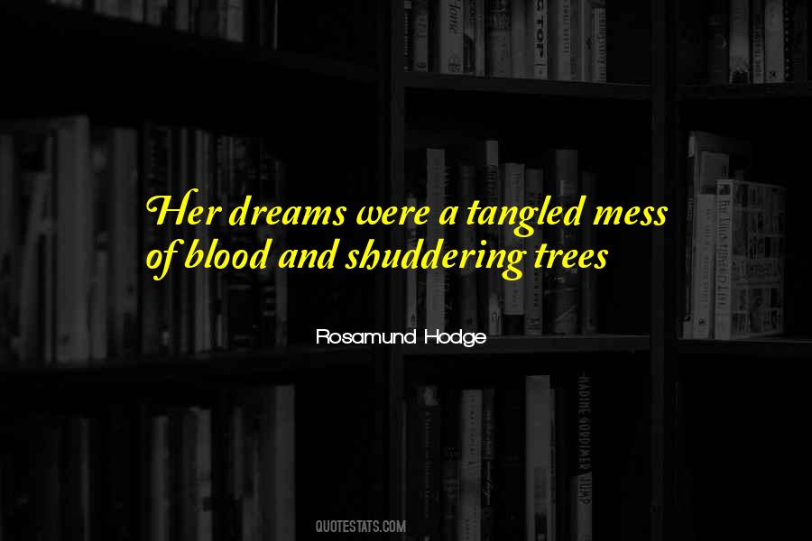 Rosamund Hodge Quotes #1136306