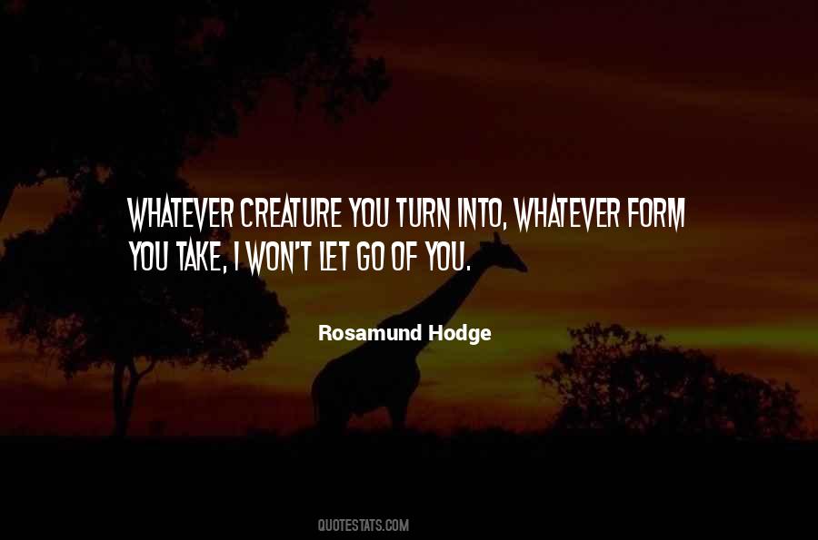 Rosamund Hodge Quotes #1274903